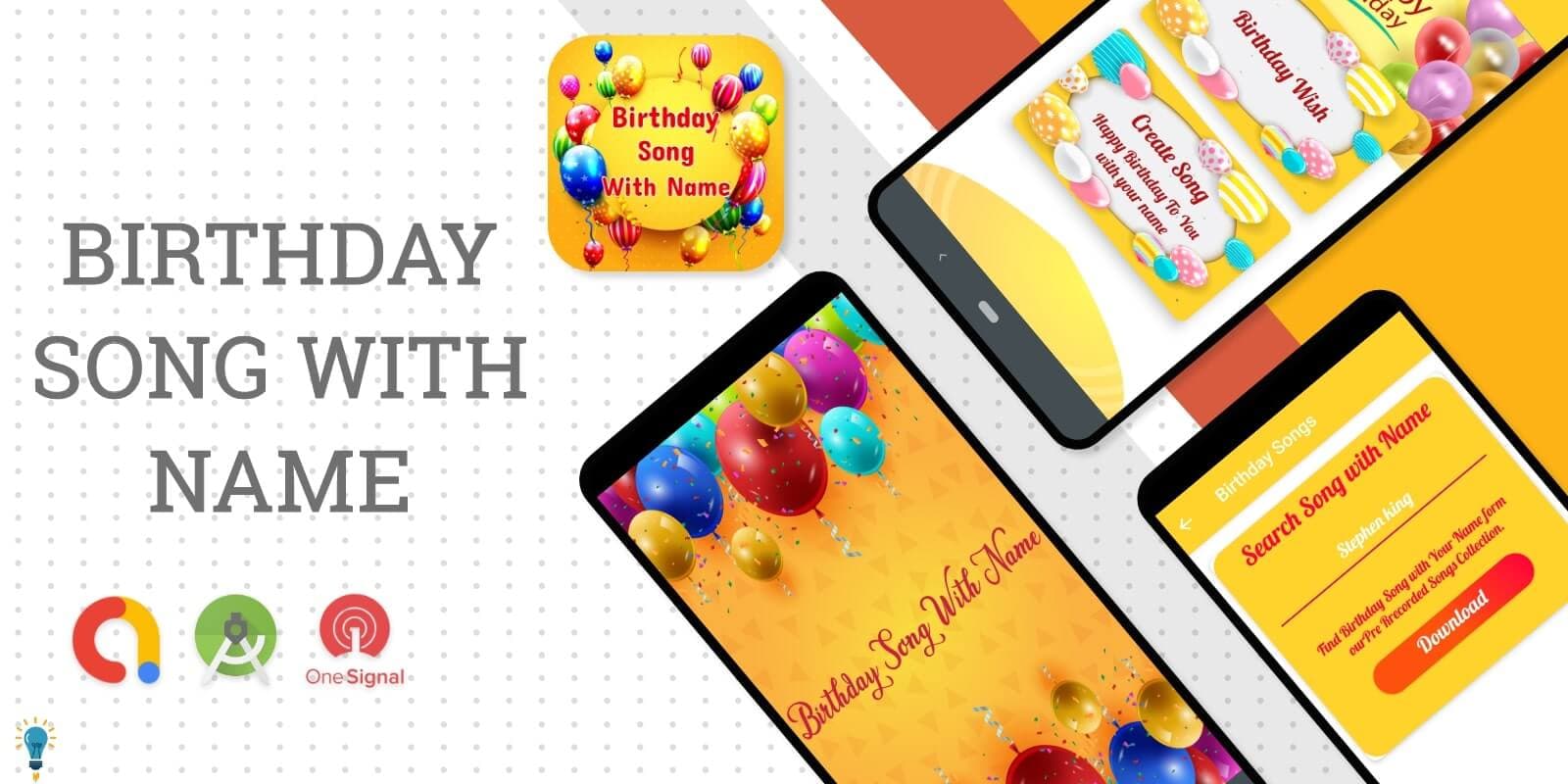 B’daySong – Birthday Song with Name – Android App source Code