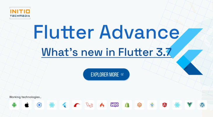 What’s new in Flutter 3.7