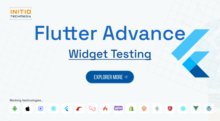 Flutter Widget Testing: Ensuring a Bug-free UI