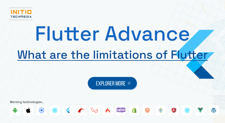 What are the limitations of Flutter?